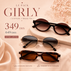 LE PACK GIRLY — 3 styles — 349 DHS
